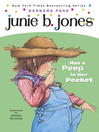 Cover image for Junie B. Jones Has a Peep in Her Pocket